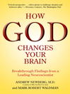Cover image for How God Changes Your Brain